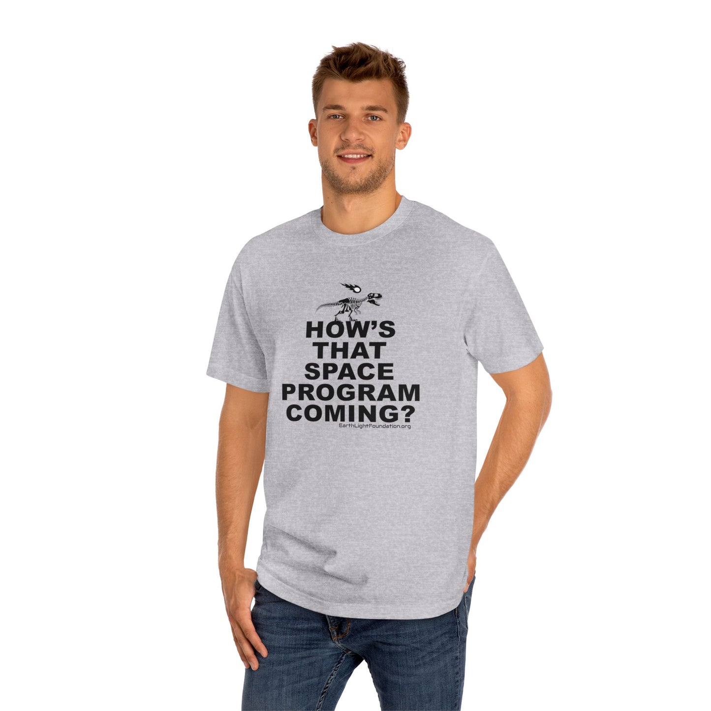"How's That Space Program Coming?" Dinosaur Extinction Unisex Tee (Light colors)